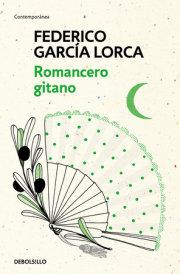 Romancero Gitano / The Gypsy Ballads of Garcia Lorca 