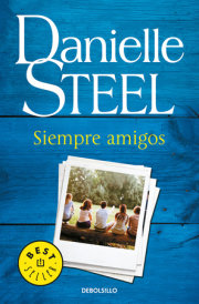 Siempre amigos / Friends Forever 