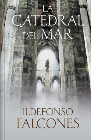 La catedral del mar (Edición limitada) / The Cathedral of the Sea (Limited Edition)