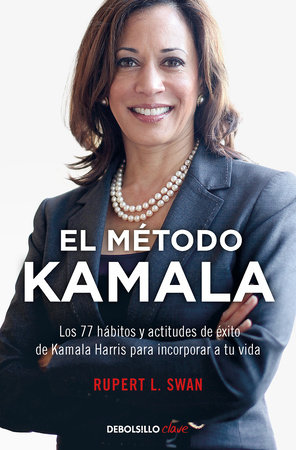 El método Kamala Harris / The Kamala Method