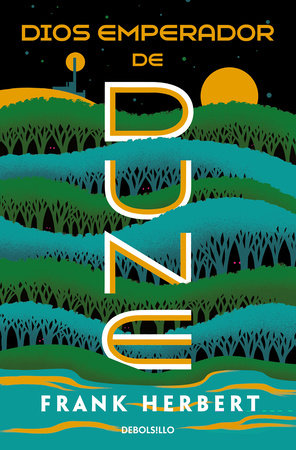 Dune (Las crónicas de Dune 1) (Spanish Edition)