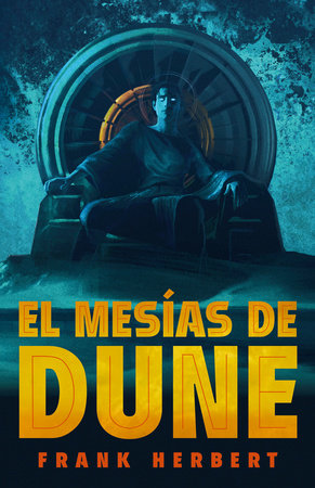 Dune (Las crónicas de Dune 1) (Spanish Edition)