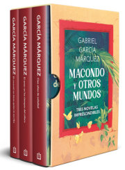 Macondo y otros mundos / Macondo and Other Worlds 
