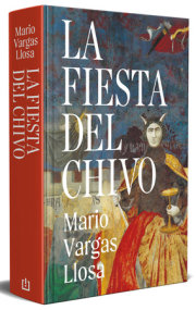La Fiesta del Chivo (edición conmemorativa) / The Feast of the Goat (Commemorative Edition) 