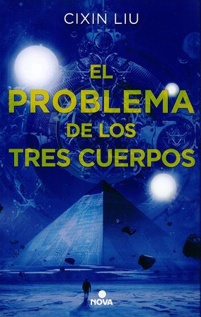 Elige un libro: RESEÑA: El problema de los TRES cuerpos [ Cixin Liu ]