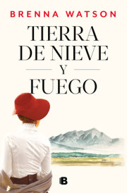 Tierra de nieve y fuego / Land of Snow and Fire 