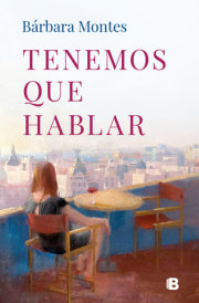 Tenemos que hablar / We Have to Talk 