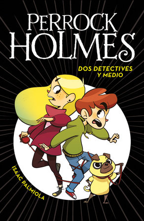 Dos detectives y medio / Two and a Half Detectives