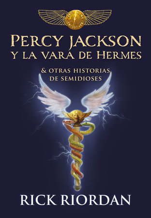 El ladrón del rayo / The Lightning Thief: Percy Jackson Y Los Dioses Del  Olimpo-libro Primero (Spanish Edition)