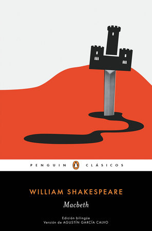 Macbeth (Bilingual Edition) by William Shakespeare: 9788491050421 |  PenguinRandomHouse.com: Books