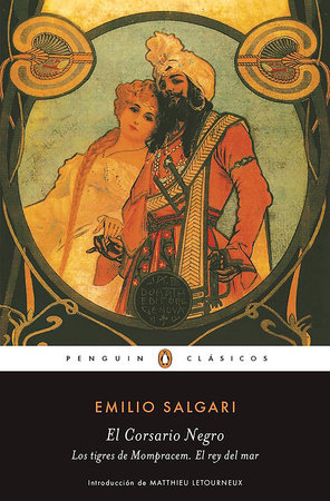 El corsario negro - Los tigres de Mompracem - El Rey del Mar / The Black Corsair ? The Tigers of Mompracem ? The King of the Sea