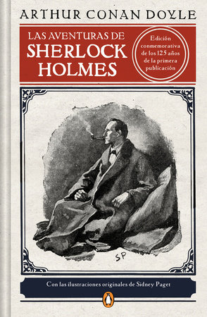Las aventuras de Sherlock Holmes (Edición ilustrada) / The Adventures of Sherlock Holmes (Illustrated Edition)
