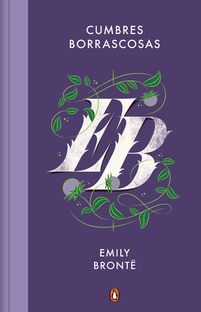 Cumbres borrascosas / Wuthering Heights by Emily Bronte: 9788491055280