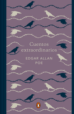 Cuentos completos de Edgar Allan Poe / The Complete Short Stories of Edgar  Alla n Poe (Penguin Clasicos) (Spanish Edition): Poe, Edgar Allan:  9788491052166: : Books