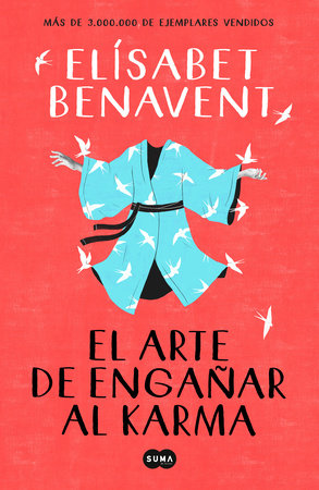 Cómo (no) escribí nuestra historia / How I Did (Not) Write Our Story by  Elísabet Benavent: 9788491297246