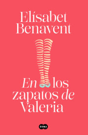 En los zapatos de Valeria / In Valeria's Shoes 