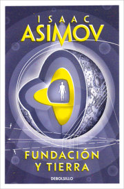 Fundación y Tierra / Foundation and Earth 