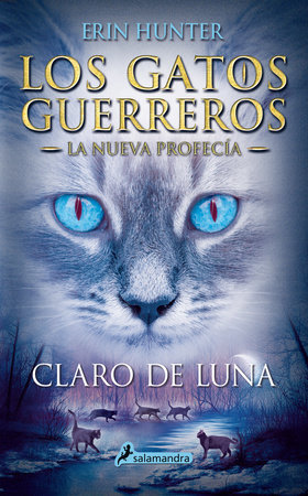 Gatos Guerreros / Warriors Ser.: Medianoche / Midnight by Erin