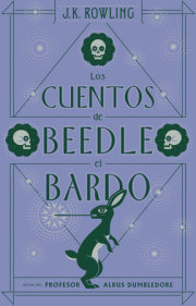 Los cuentos de Beedle el bardo / The Tales of Beedle the Bard 