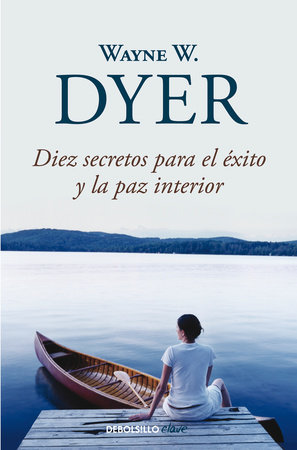 Tus zonas erróneas (edición de lujo) / Your Erroneous Zones by Wayne W.  Dyer: 9788425363528