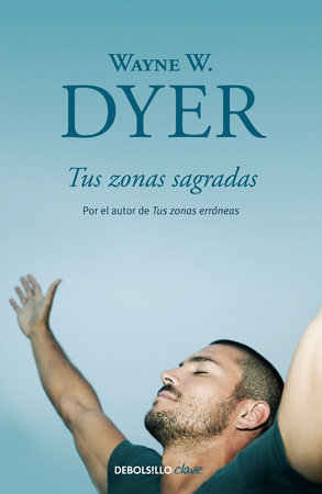 Libro Wayne W. Dyer - Tus zonas erróneas (edición de lujo)