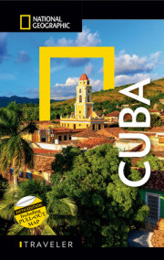 National Geographic Traveler: Cuba, 5th Edition 