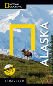 National Geographic Traveler: Alaska, 4th Edition