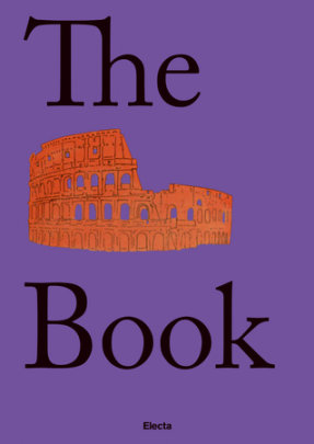 The Colosseum Book - Author Nunzio Giustozzi