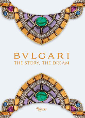 Bulgari - Edited by Chiara Ottaviano and Lucia Boscaini