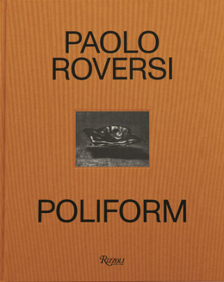 Poliform - Photographs by Paolo Roversi, Text by Chiara Bardelli Nonino