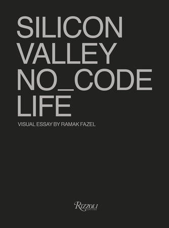 SILICON VALLEY NO_CODE LIFE
