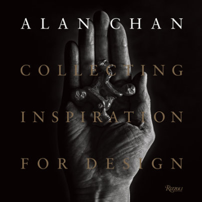 Alan Chan - Author Catherine Shaw, Contributions by Aric Chen