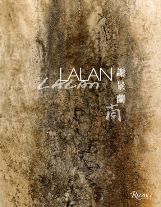 Lalan - Text by Véronique Bergen and Catherine Kwai and Zhao Jialing and Jean-Michel Beurdeley and Raphaël Dupouy