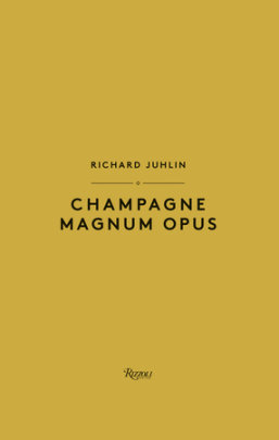 Champagne Magnum Opus - Author Richard Juhlin