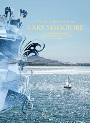 The Art of Hospitality on Lake Maggiore - Author Luca Masia
