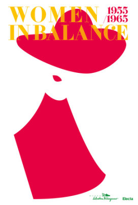 Women in Balance 1955/1965 - Edited by Stefania Ricci and Elvira Valleri