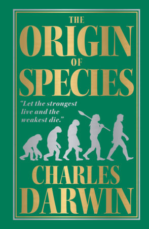 Origin of Species (Deluxe Hardbound Edition) , The by Charles
