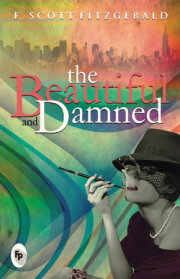 The Beautiful And Damned 
