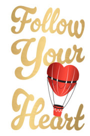 Follow Your Heart 