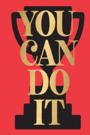 You Can Do It All 