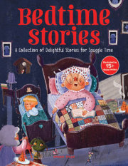 Bedtime Stories: A Collection of Delightful Stories for Snuggle Time 