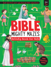 Bible Mighty Mazes: Activity Book For Kids 