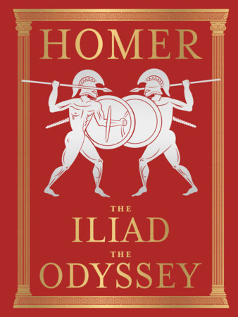 The Iliad and The Odyssey (Luxury Edition)