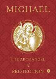 Michael: The Archangel of Protection 