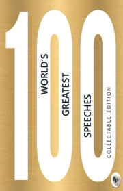 100 World s Greatest Speeches : Collectable Edition 