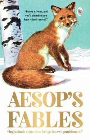 Aesop s Fables - Classics by Aesop: 9789389567663