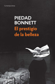 El prestigio de la belleza / Beauty's Prestige 