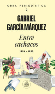 Entre cachacos / Among the Cachacos 