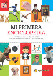 Mi primera enciclopedia / My First Encyclopedia 