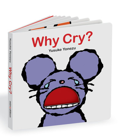 Why Cry?